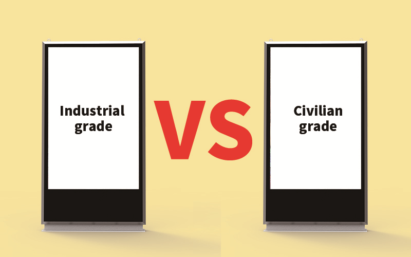 How to distinguish between industrial grade and civilian grade of outdoor digital signage