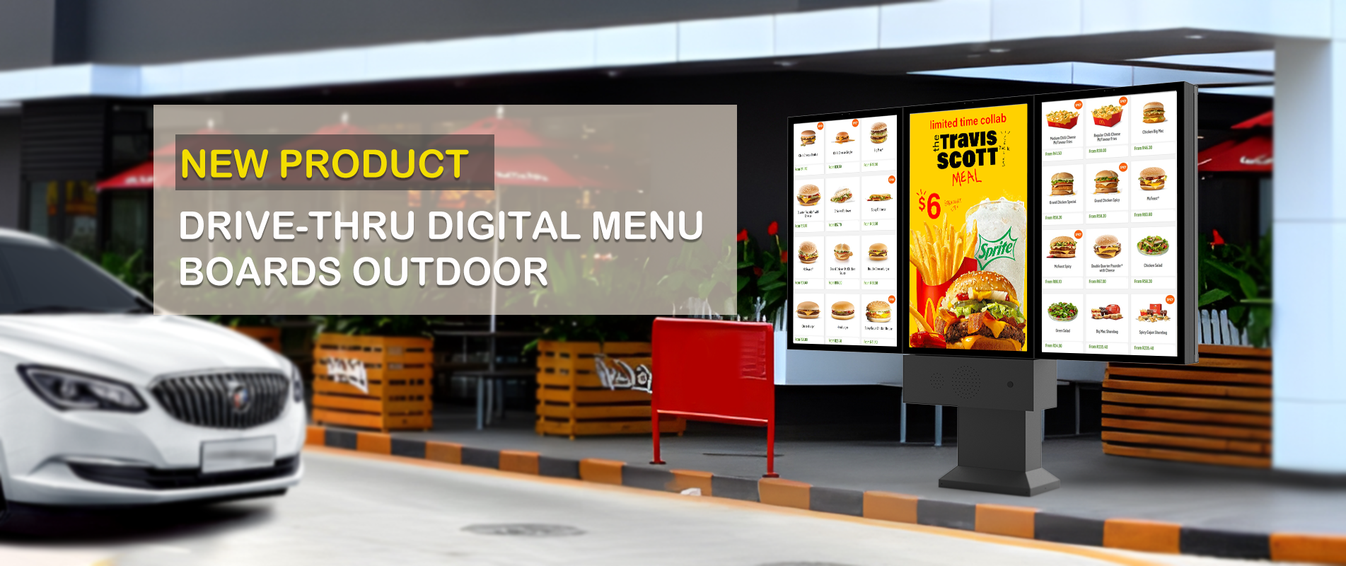 DRIVE-THRU DIGITAL MENU BOARDS OUTDOOR